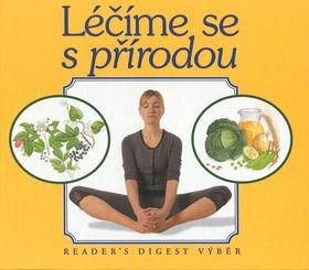 LÉČÍME SE S PŘÍRODOU